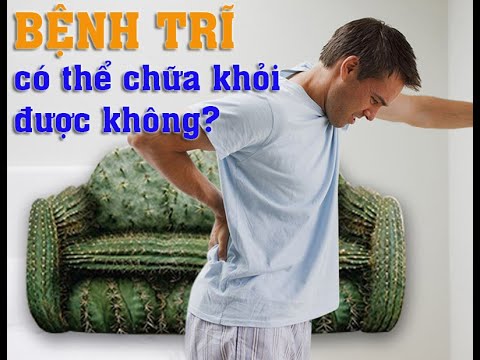 Bệnh trĩ có thể chữa khỏi được không?