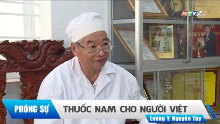 THUỐC NAM CHO NGƯỜI VIỆT – LƯƠNG Y NGUYỄN VĂN TÙY