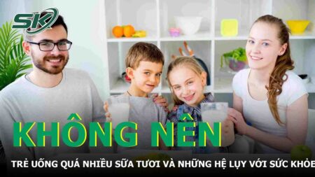 Trẻ Uống Quá Nhiều Sữa Tươi Và Những Hệ Lụy Với Sức Khỏe | SKĐS